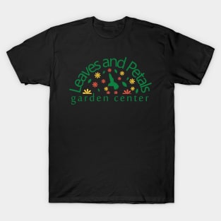 Leaves and Petals Garden Center T-Shirt